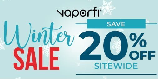 VaporFi 20% Off Winter Flash Sale