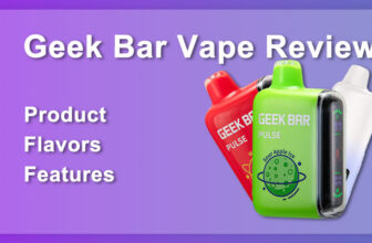 Geek Bar 电子烟评论