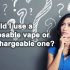 What are the benefits of disposable vapes?